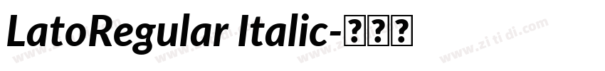 LatoRegular Italic字体转换